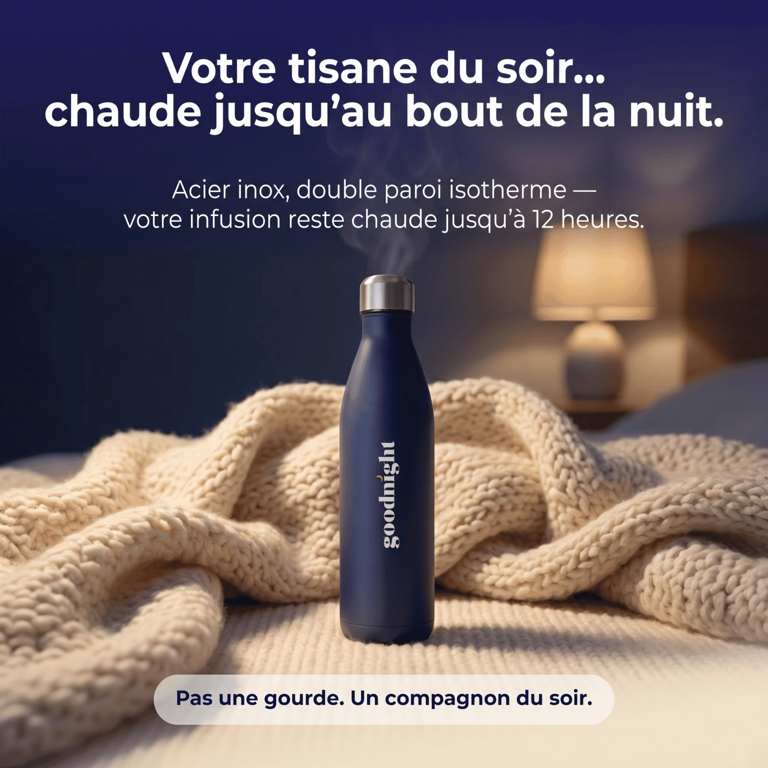 La Gourde Goodnight - pour un sommeil réparateur - My Good Night
